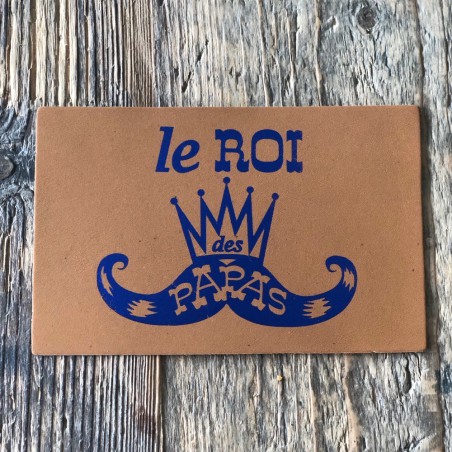Carte postale "le roi des papas"