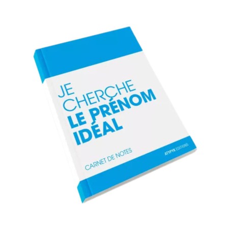 Carnet Atypyk - Je cherche le prénom idéal - 128 pages non lignées, format 10 x 14 cm