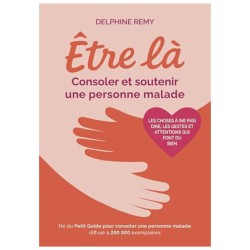 Être là de Delphine Remy – Consoler et soutenir - Lucie in the R