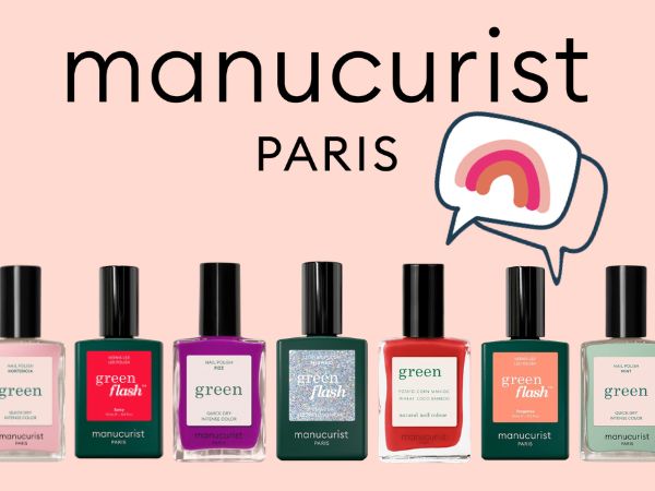 Manucurist Tout savoir sur les vernis Green, Green Flash et les soins des ongles
